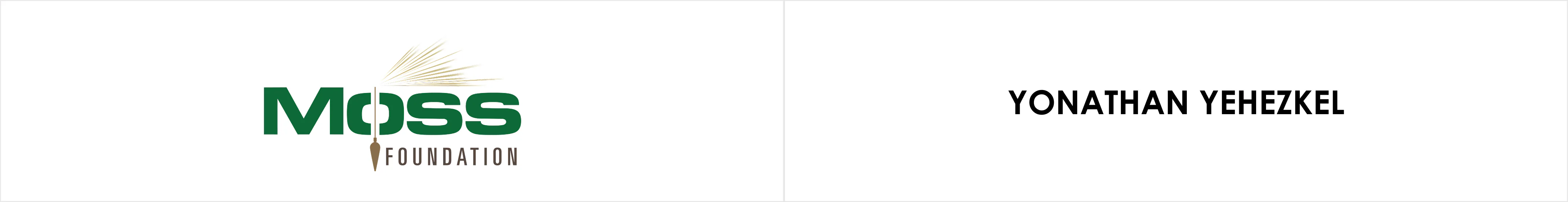 Moss Foundation logo displayed on a white background and  Yonathan Yehezkel's name displayed in bold black text on a white background.